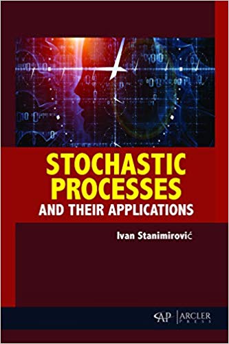 Stochastic Processes and their Applications