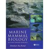 Marine Mammal Biology: An Evolutionary Approach